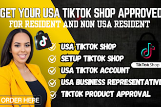 create USA tiktok shop setup tiktok shop USA tiktok shop business representative