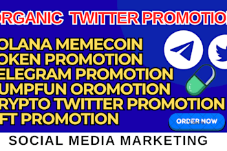 superfast telegram promotion,dex,solana memecoin,nft, crypto twitter promotion