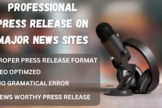 write and publish a professional press release on major news sites