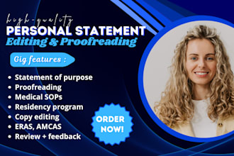 proofread, edit medical residency personal statement review eras application sop