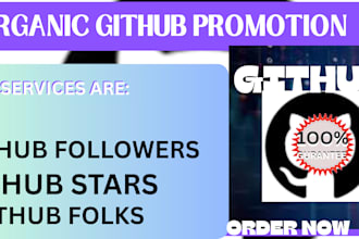 do organic github promotion to gain stars fork repo and traffic