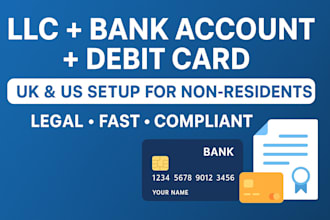 form your UK or US llc and open a business bank account with debit card