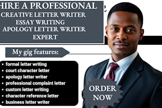 write apology, complaint, court character formal letter for you