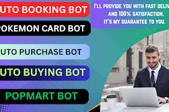 build a fast auto buying bot for pokémon cards bot and pop mart bot