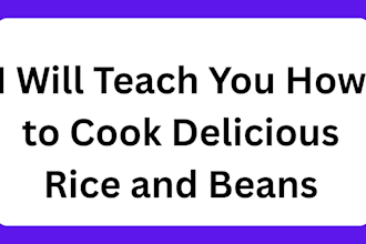 cook delicious rice and beans and make tutorials