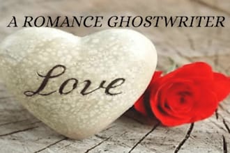 be your qualified romance ghostwriter