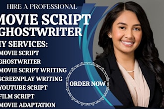 write a script for your movie, TV show, corporate, and more