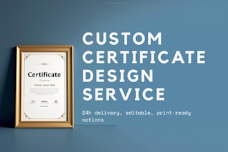 editable canva,ai,PSD certificate,diploma templates for schools,HR,desgin custom