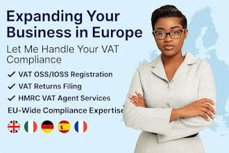 handle vat oss registration and filing for france, germany, italy, spain, and UK