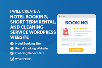 build a hotel booking, short term rental and cleaning service wordpress website