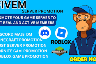 promote minecraft fivem server promotion, dayz, rust ,discord mass dm, fortunite