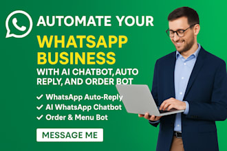 automate your whatsapp business with ai chatbot, auto reply and order bot