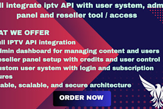 integrate iptv API with user system, admin panel, and reseller tools