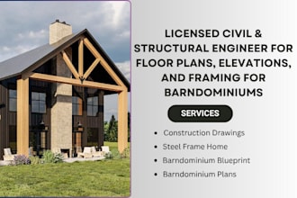 provide floor plans, elevations, and framing for barndominiums
