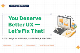 design user friendly UX UI for web and mobile apps and dashboards