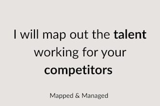 map out the talent working with your competitors
