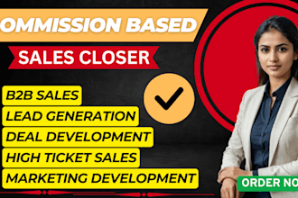 commission based sales, b2b sales closer, high ticket sales