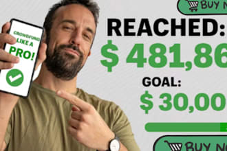 drive 100m backers on gofundme, kickstarter, indiegogo crowdfunding campaign
