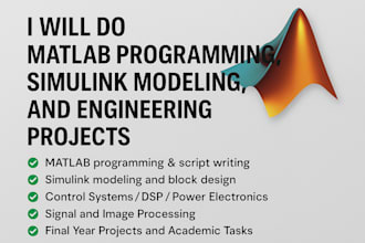 do matlab programming, simulink modeling, and engineering projects