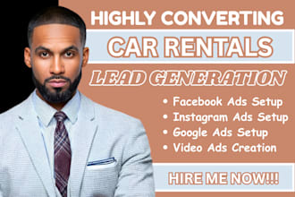 car rentals leads car rentals facebook ads car rentals google ads video ads