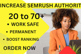 increase semrush authority up to 20plus