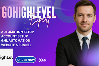 gohighlevel automation expert go high level website ghl VA a2p funnel workflow
