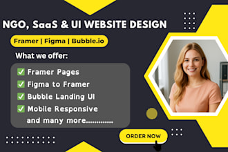 build ngo framer to bubble io website, figma to framer, saas website landing ui