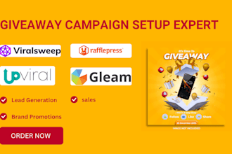 design and setup giveaway campaign using gleam upviral, viralsweep campaign