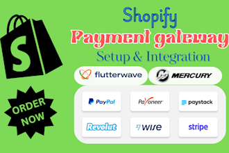 integrate shopify payment gateway, paypal paystack stripe wise payoneer grey