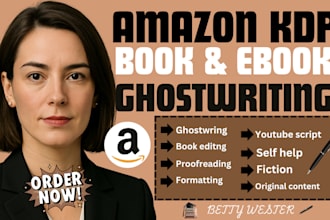 be ebook ghostwriter, ghost book writer , kdp book writer, non fiction writer