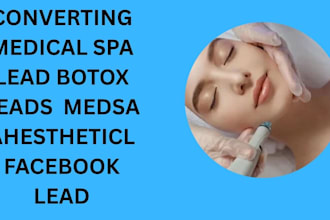 generate medical spa lead botox leads medspa aesthetical website facebook ads
