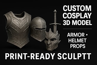 create custom cosplay 3d model or prop sculpt armor, helmet, mask for printing