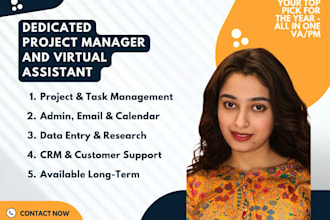 be your dedicated project manager, and virtual assistant