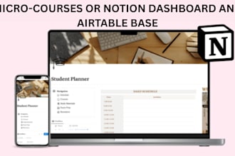 design micro courses or notion dashboards and airtable