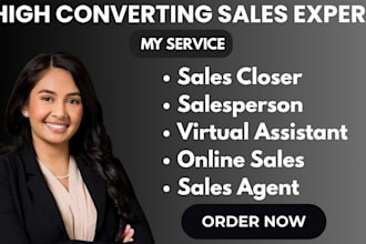 be your high ticketing sales closer sales person virtual assistant online sales