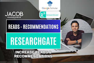 increase your reads and recommendation on researchgate