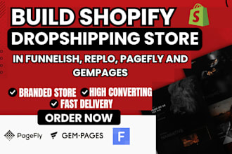 build shopify dropshipping store in gempages, replo, funnelish and pagefly
