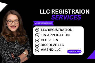 register us llc, dissolve llc, amend llc apply for ein, close ein, boi report