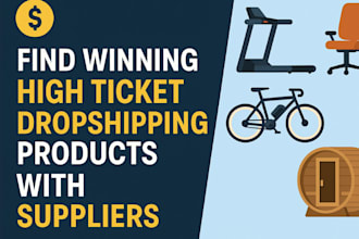find winning high ticket dropshipping products with suppliers