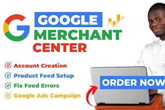 expertly set up and optimize your google merchant center account