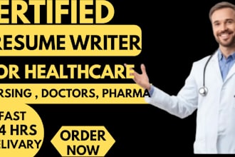 write healthcare resume for medical, nursing, doctor, pharma, biotech,