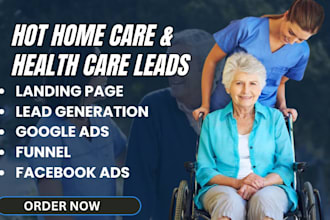 generate home care leads elderly care medicare lead healthcare leads and website