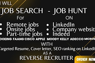 do job search, job application, job hunting, remote jobs as a reverse recruiter
