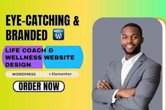 design stunning life coach, wellness coach website using wordpress and elementor