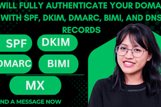 fully authenticate your domain with spf, dkim, dmarc, bimi, and dns records