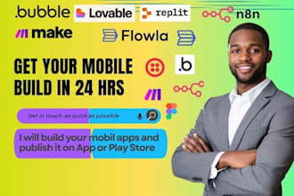 build mobile apps using bubble, replit, v0 or lovable and publish to play store