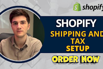 set up shopify shipping and tax set up with free store audit