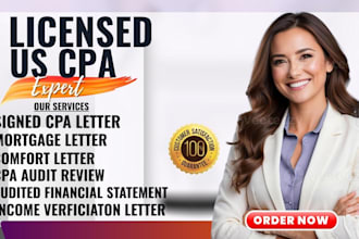 provide a CPA lettter for mortgage, income verification or financial statement