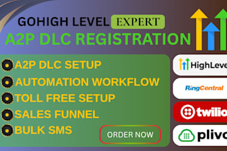 setup  a2p 10dlc registration for twilio gohighlevel ringcentral  bulk SMS