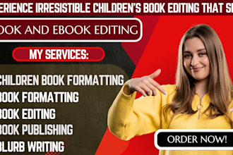 do children book editor, book formatting, and edit amazon kindle publishing